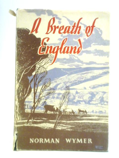 A Breath of England von Norman Wymer