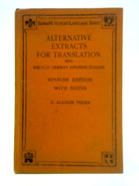 Alternative Extracts for Translation By E. Allison Peers