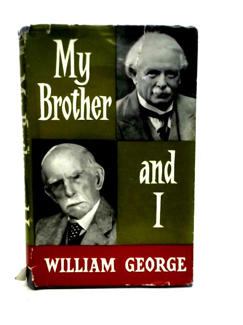 My Brother and I By William George