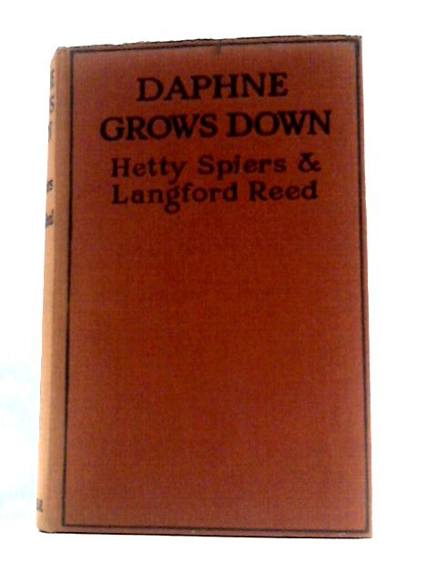 Daphne Grows Down By Hetty Spiers