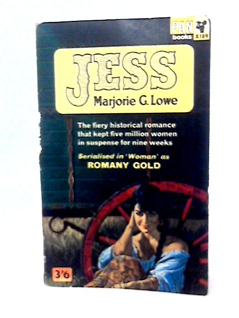 Jess By Marjorie G. Lowe