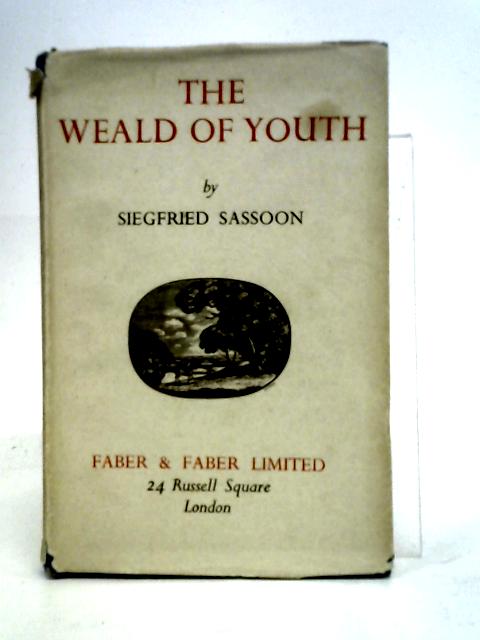 The Weald of Youth By Siegfried Sassoon