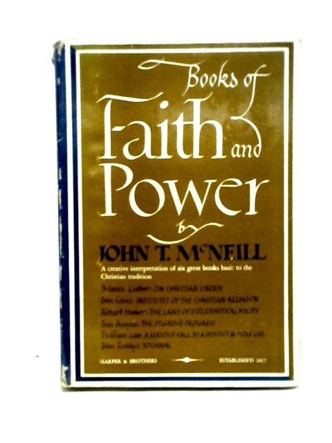 Books of Faith and Power By John T. McNeill