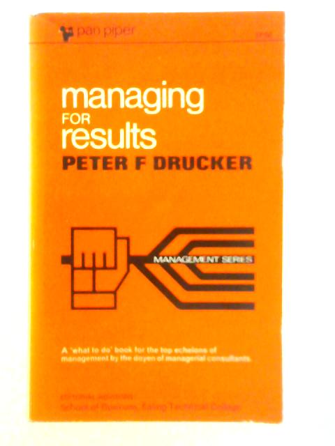 Managing for Results von Peter F. Drucker