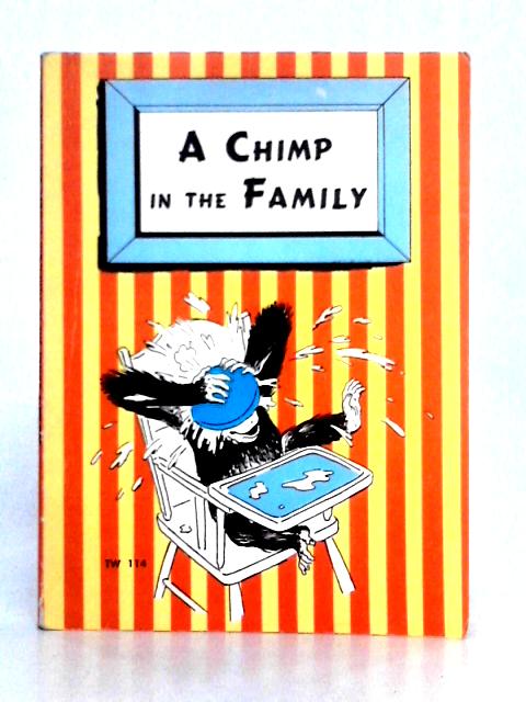 A Chimp in the Family By Charlotte Becker