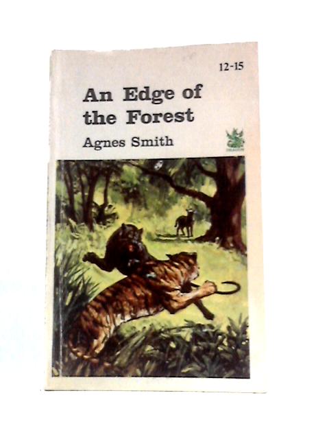 An Edge of the Forest (The Green Dragons) (The Dragon Books) von Agnes Smith