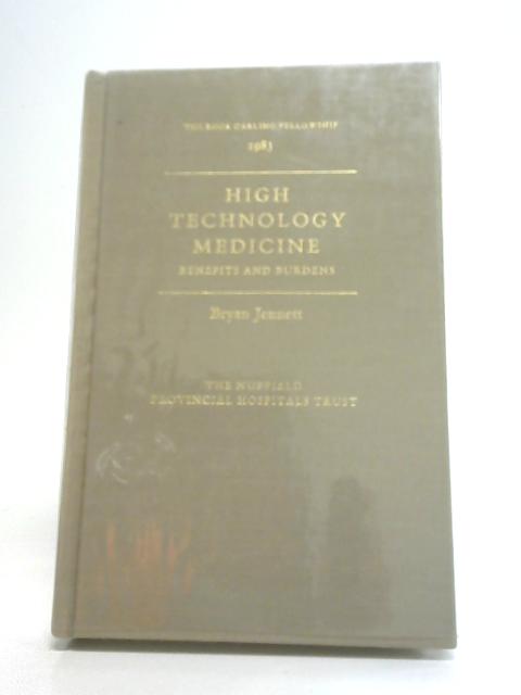 High Technology Medicine von Bryan Jennett