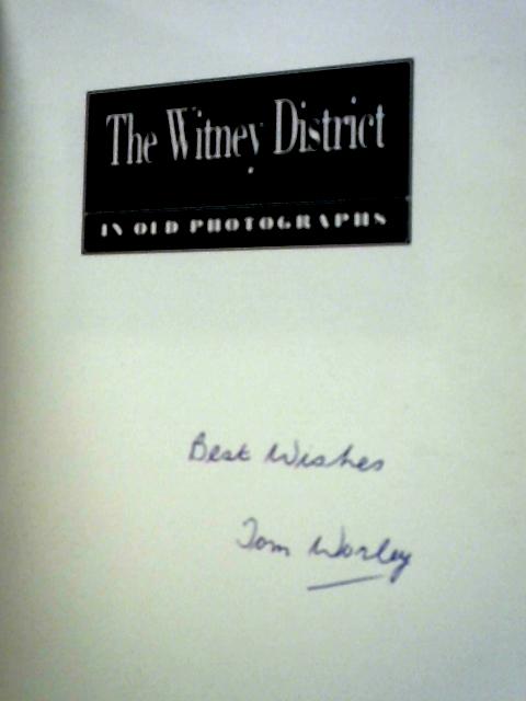 Witney District in Old Photographs von Tom Worley