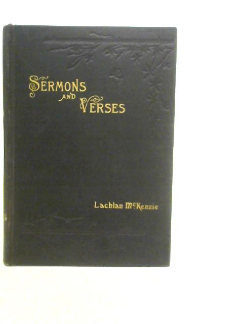 Sermons and Verses By Lachlan M'kenzie