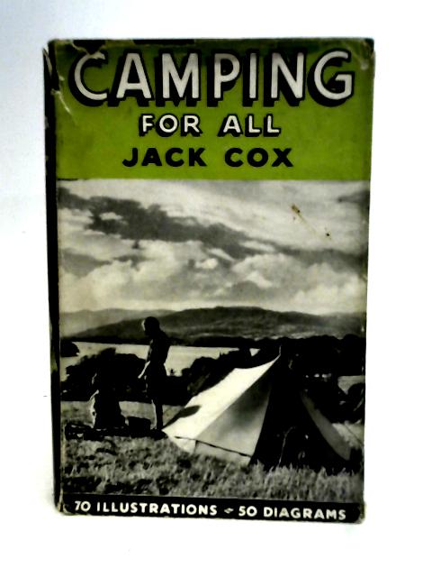 Camping For All By Jack Cox