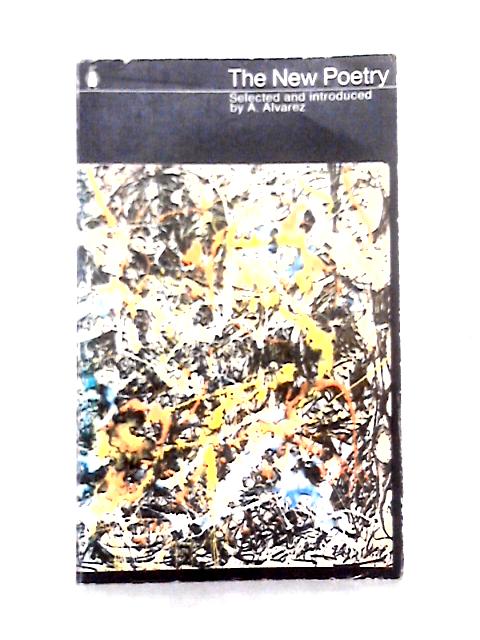 The New Poetry: an Anthology (Penguin Poets)