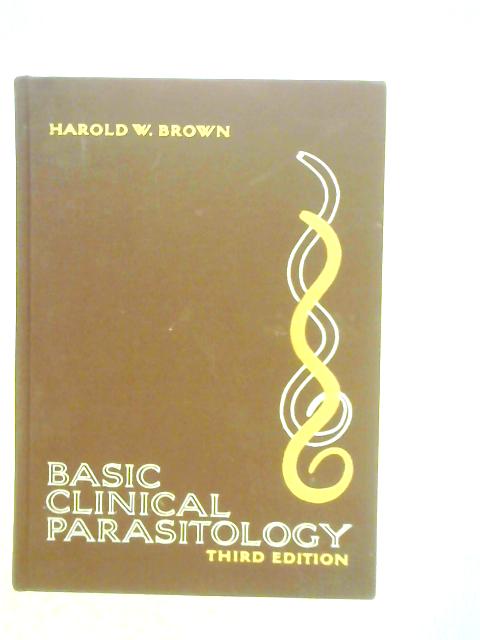 Basic Clinical Parasitology By H.W.Brown
