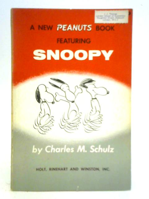 A New Peanuts Book Featuring Snoopy By Charles M. Schulz