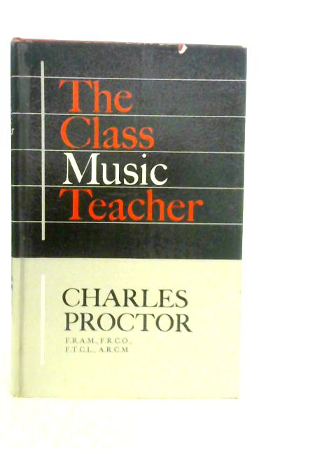 The Class Music Teacher von Charles Proctor
