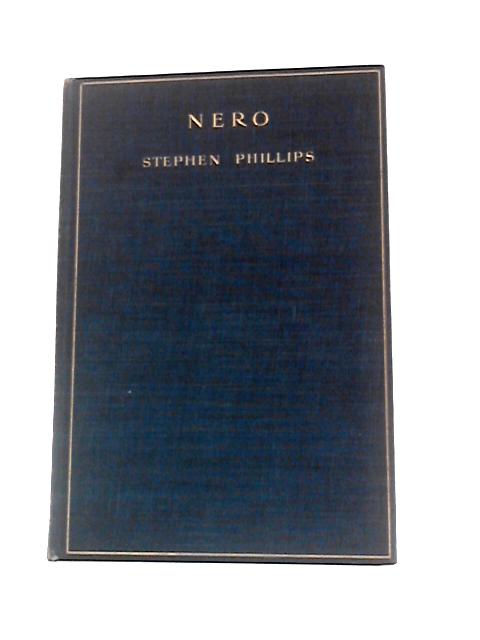 Nero von Stephen Phillips