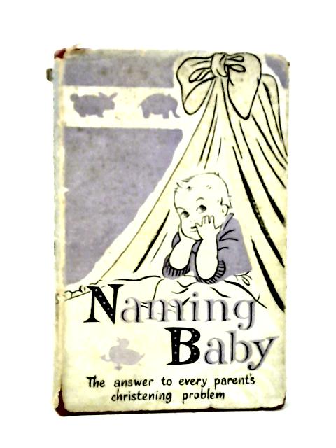 Naming Baby By Eugene Stone
