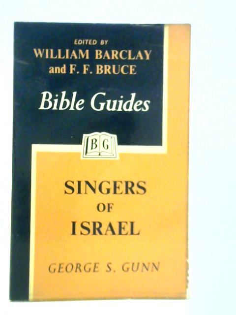 Singers of Israel By George S. Gunn