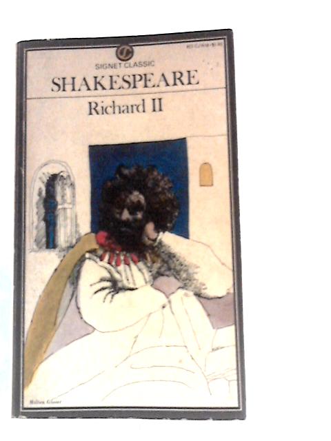 Richard III (Shakespeare, Signet Classic) By William Shakespeare