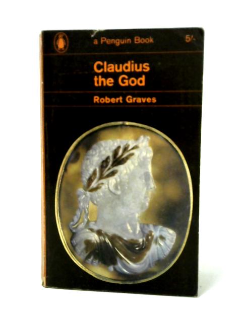 Claudius the God von Robert Graves
