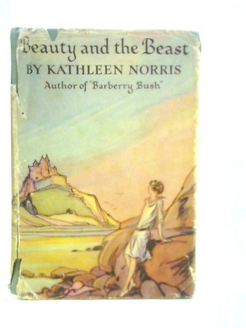 Beauty and the Beast von Kathleen Norris