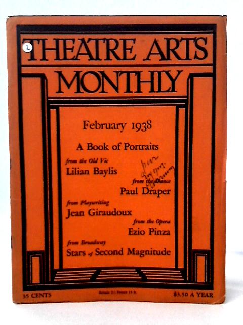 Theatre Arts Monthly February 1938 By none stated