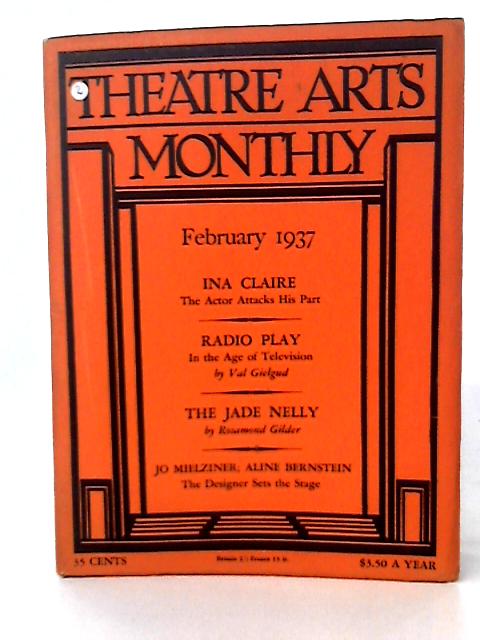 Theatre Arts Monthly February 1937 By none stated