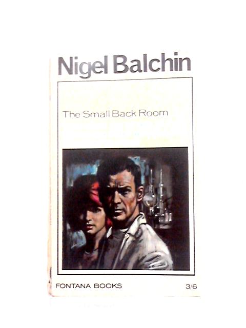 The Small Back Room By Nigel Balchin