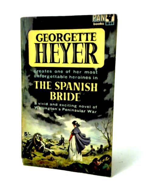 The Spanish Bride By Georgette Heyer