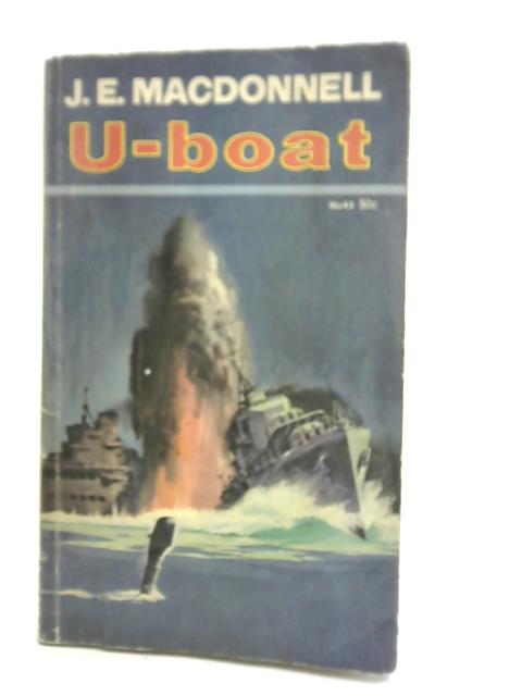 U-Boat By J.E. Macdonnell