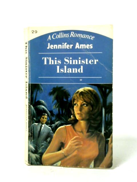 This Sinister Island By Jennifer Ames