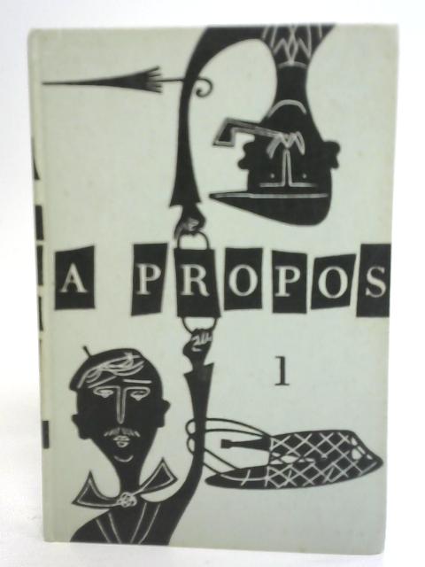 A Propos Book One By Denis Grayson