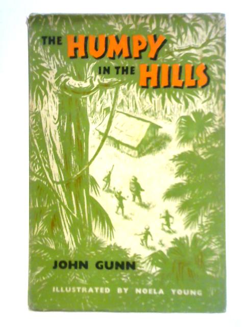 The Humpy in the Hills von John Gunn