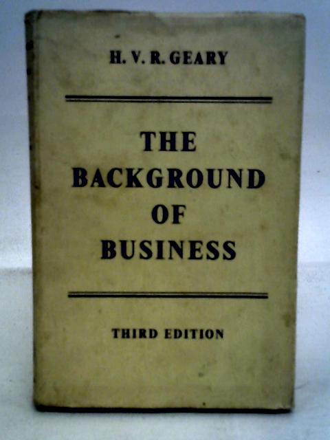 The Background Of Business von Geary