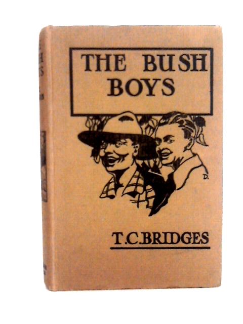 The Bush Boys von T. C. Bridges