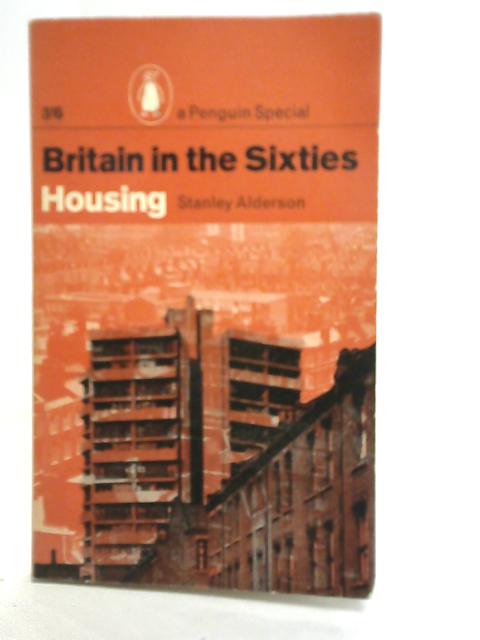 Britain in The Sixties By Stanley Alderson