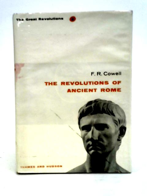 The revolutions of ancient Rome (Great revolutions series) von Frank Richard Cowell