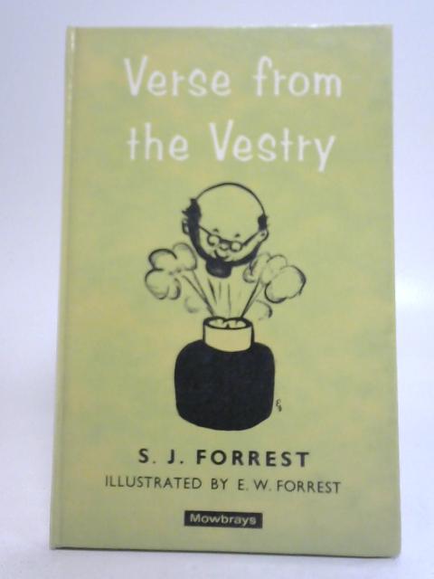 Verse From the Vestry By S.J. Forrest