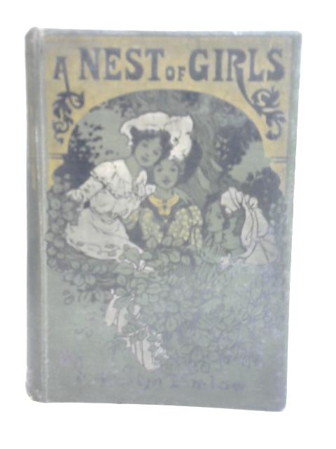 A Nest of Girls von E. Westyn Timlow