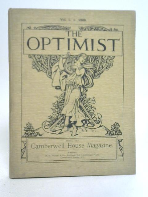 The Optimist Vol. I, No. 1 - 4 1909 By Unstated