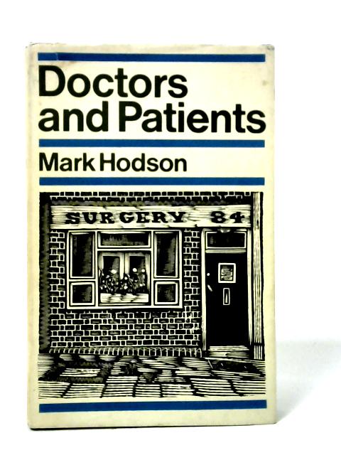 Doctors and Patients von Mark Hodson