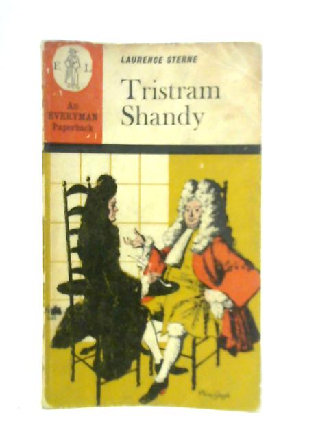 Tristram Shandy By Laurence Sterne