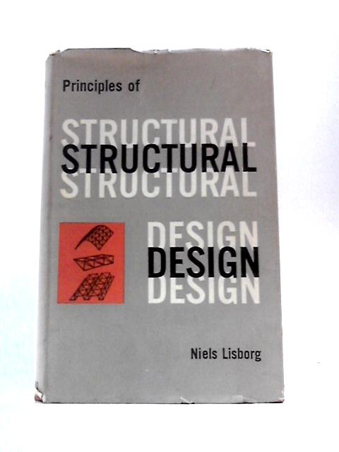 Principles of Structural Design By Niels Lisborg