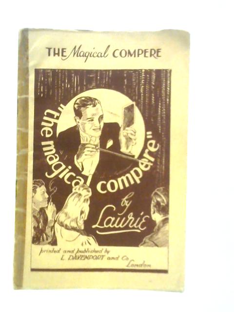The Magic Compere By Laurie