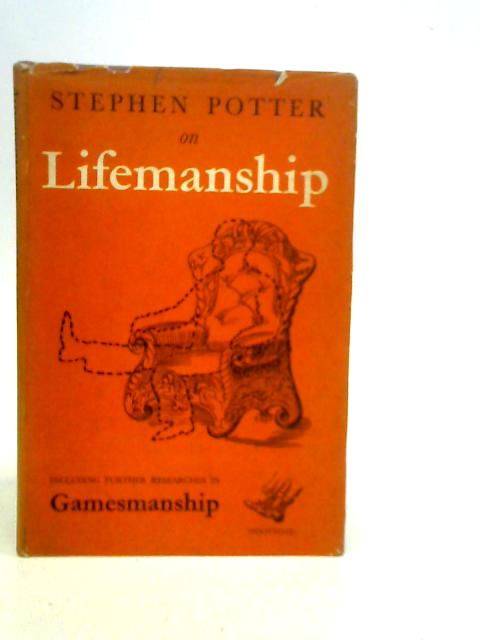 Some Notes on Lifemanship von Stephen Potter