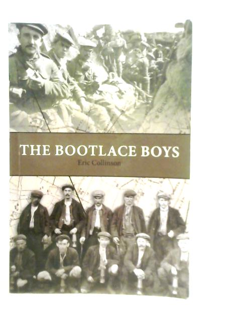 The Bootlace Boys By Eric Collinson