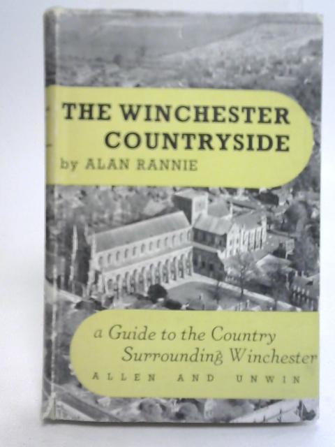 The Winchester Countryside von Alan Rannie