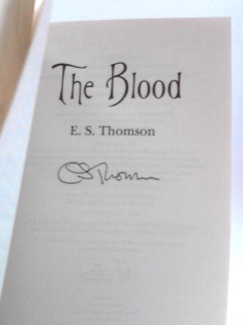 The Blood von E. S.Thomson