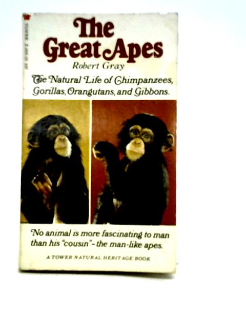 The Great Apes By Robert Gray