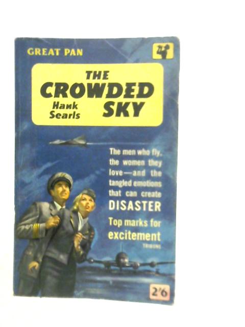 The Crowded Sky By Hank Searls