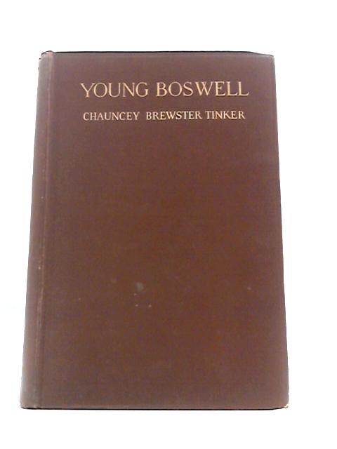 Young Boswell By Chauncey Brewster Tinker